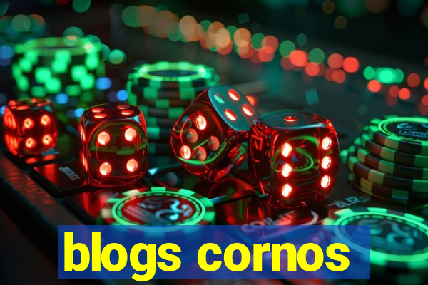 blogs cornos